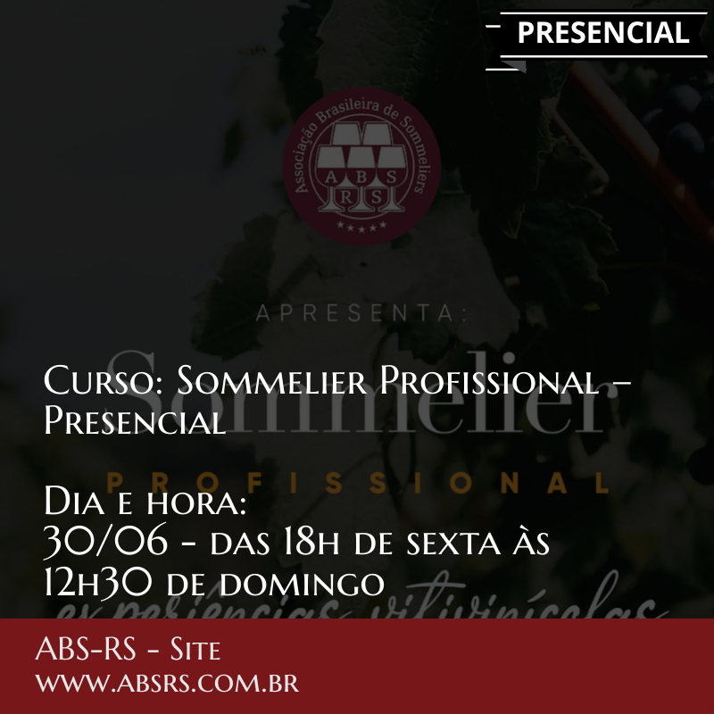 Curso Sommelier Profissional – Presencial * ABS-RS • Intelivino